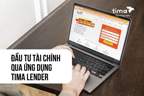 đầu tư tài chính qua ứng dụng tima lender