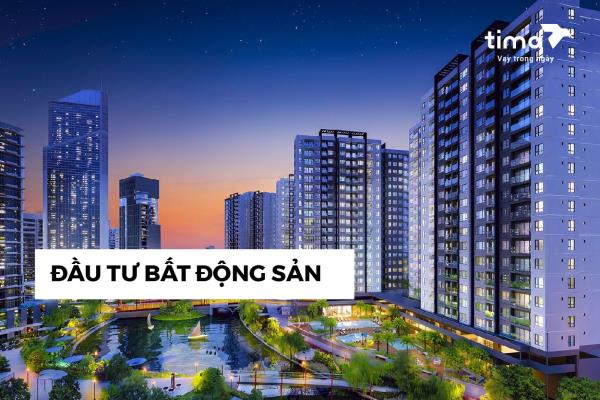 đầu tư bất động sản sự lựa chọn an toàn