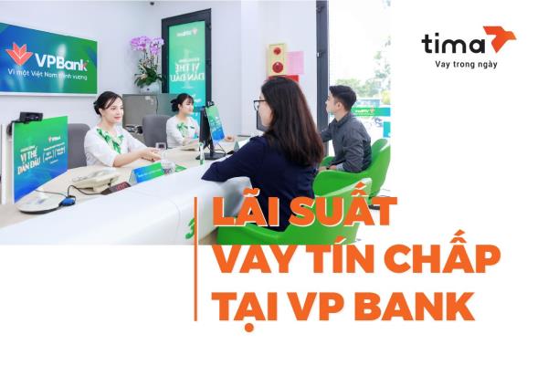 lãi suất khi vay tín chấp VPBank