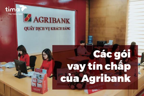 Các gói vay mượn tín chấp của Agribank