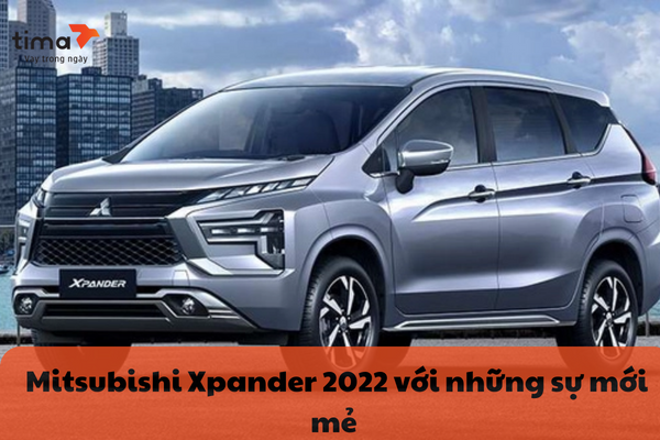 Mitsubishi Xpander 2022 với những sự mới mẻ 