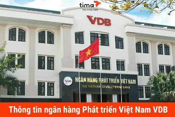 Thông tin Ngân hàng Phát triển Việt Nam VDB
