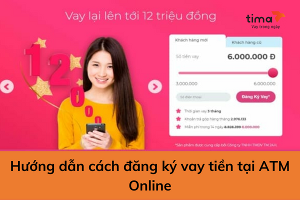 Hướng dẫn cách đăng ký vay tiền tại ATM Online