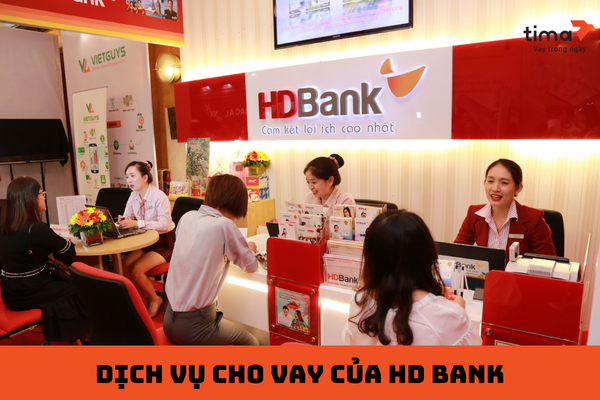 Dịch vụ cho vay của HDBank rất đa dạng với nhiều gói vay khác nhau