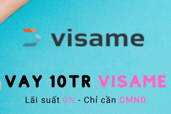 Hình thức vay tiền online tại Visame được nhiều người lựa chọn