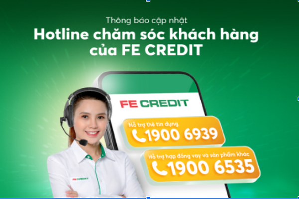 Những số tổng đài/hotline của  FE Credit 