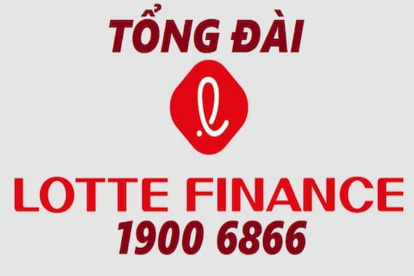 Số Điện Thoại Tổng Đài/Hotline Lotte Finance Trên 63 Tỉnh, Thành Việt Nam
