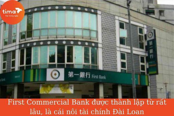 First Commercial Bank thuộc top nhà băng hàng đầu Đài Loan