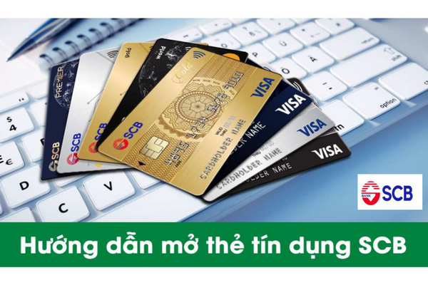 Hướng dẫn mở thẻ tín dụng ngân hàng SCB nhanh nhất