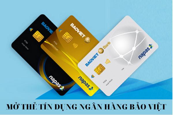 Một số thông tin về thẻ tín dụng ngân hàng BAOVIETBank