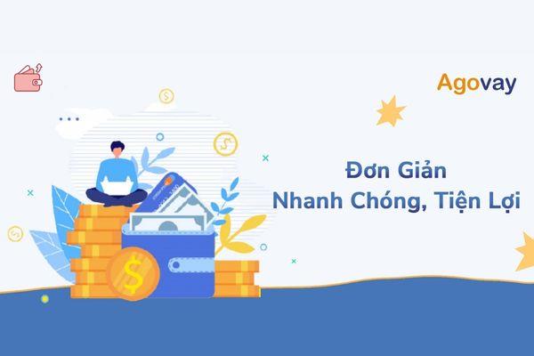 Vay tiền Ago Vay nhanh chóng không cần gặp mặt