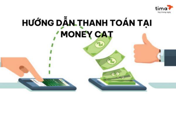 hướng dẫn thanh toán tại money cat 