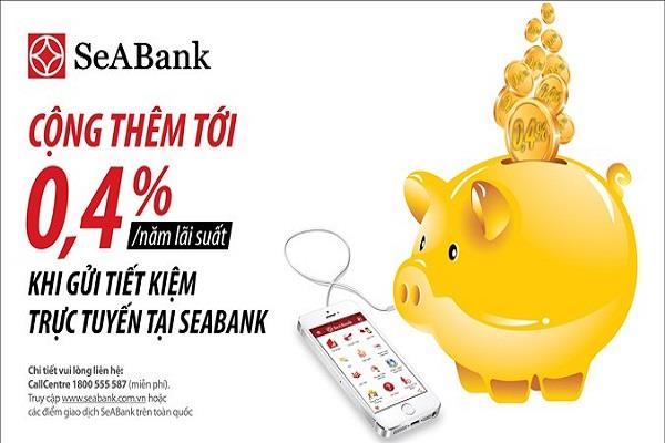 Để gửi tiết kiệm online, bạn cần một tài khoản ngân hàng SeABank