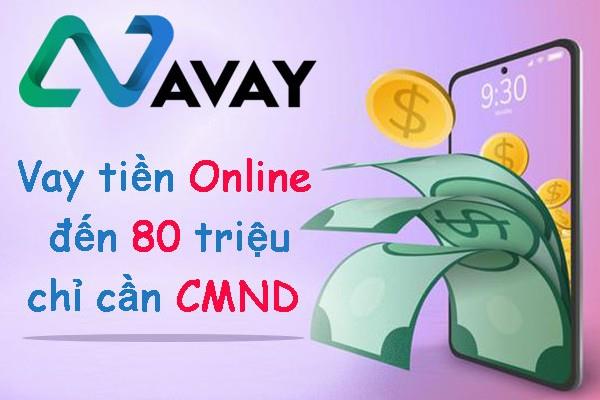 Điều kiện để vay tiền nhanh tại Avay