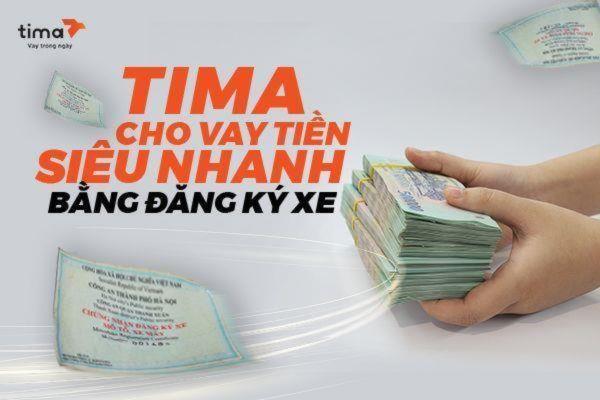 Tima cho vay tiền siêu nhanh bằng cầm giấy tờ xe ô tô tại Thanh Hóa