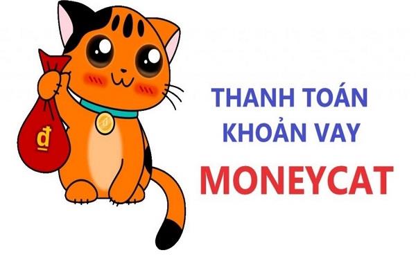 Các hình thức tất toán khoản vay Moneycat