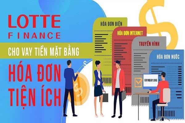 Lotte Finance cung cấp gói vay dành cho khách hàng có hóa đơn tiện ích