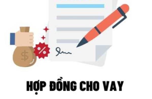 Hợp đồng cho vay chính là văn bản thể hiện thỏa thuận giữa bên cho vay và bên vay