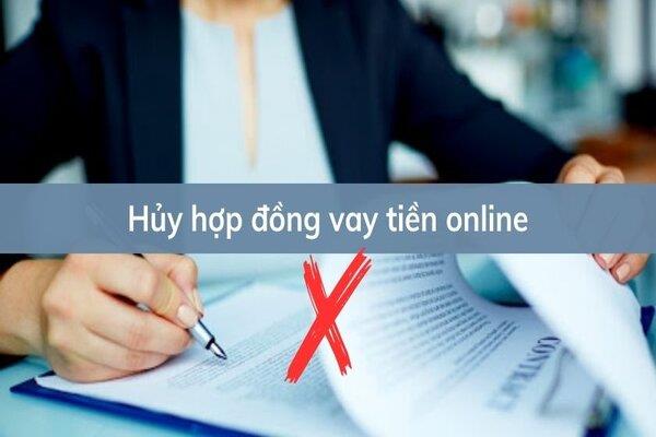 Hủy hợp đồng khi chưa vay tiền online thường không gây ra vấn đề gì lớn