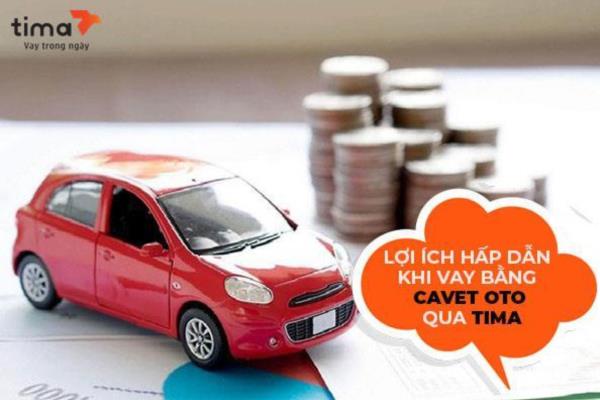 Vay bằng đăng ký xe ô tô lên đến 80% giá trị xe chỉ có tại Tima