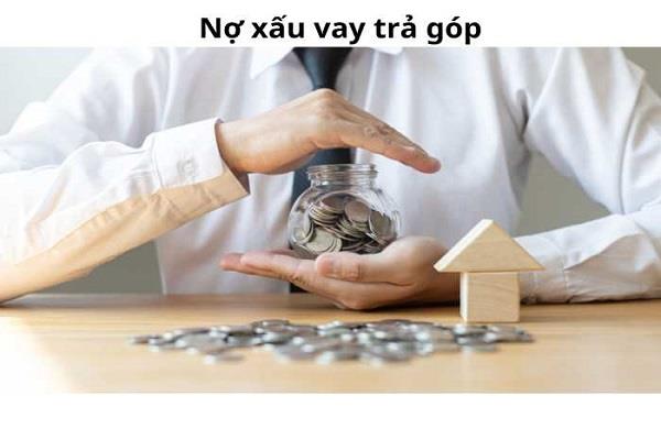 Vay tiền nhanh online cho đối tượng có nợ xấu