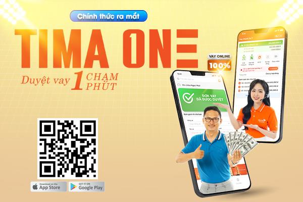 TIMA ONE là sản phẩm vay online mới nhất của TIMA