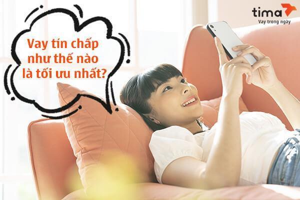 Vay tín chấp như thế nào là tối ưu?