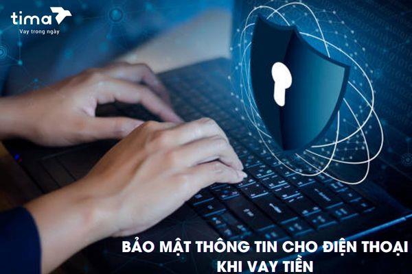 Bảo mật thông tin cho điện thoại khi vay tiền