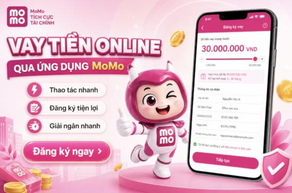 Vay tiền nhanh bằng app Momo