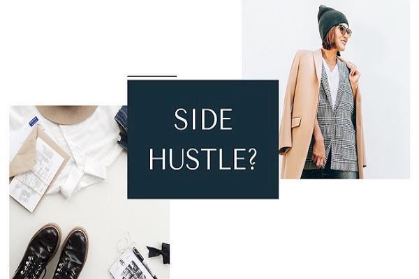  Hiểu đúng về side hustle giúp bạn lựa chọn hướng đi phù hợp