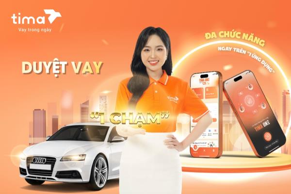 Tima - duyệt vay một chạm