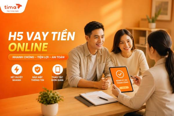 H5 hình thức vay tiền online nhanh chóng 