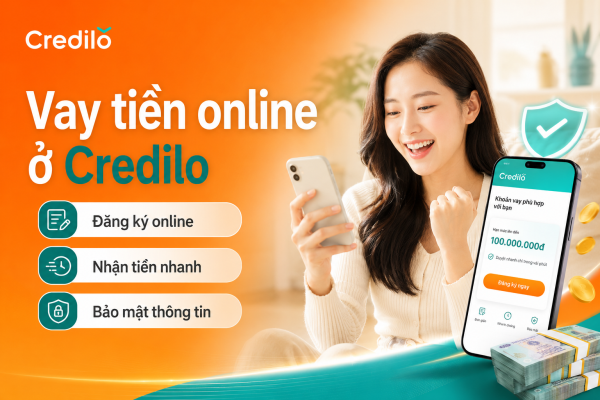 Credilo thu hút được khách hàng nhờ vào nhiều ưu điểm nổi bật