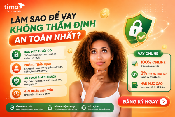 Làm sao để vay không thẩm định an toàn nhất