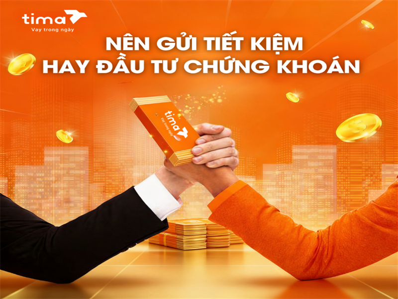 Nên gửi tiết kiệm hay đầu tư chứng khoán